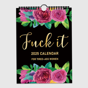 Cross-border New Products Exhausted Women's Calendar 2025Calendar For Tired-Ass Women in stock