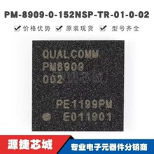 PM-8909-0-152NSP-TR-01-0-02 BGA ˿ӡPM8909-002 ���ɵ�· ȫ��