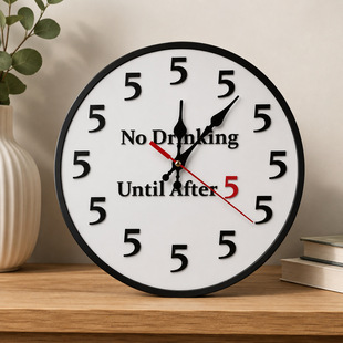 �羳No Drinking Until After 5 Round Wall ClockȤζ�Ɍ����R