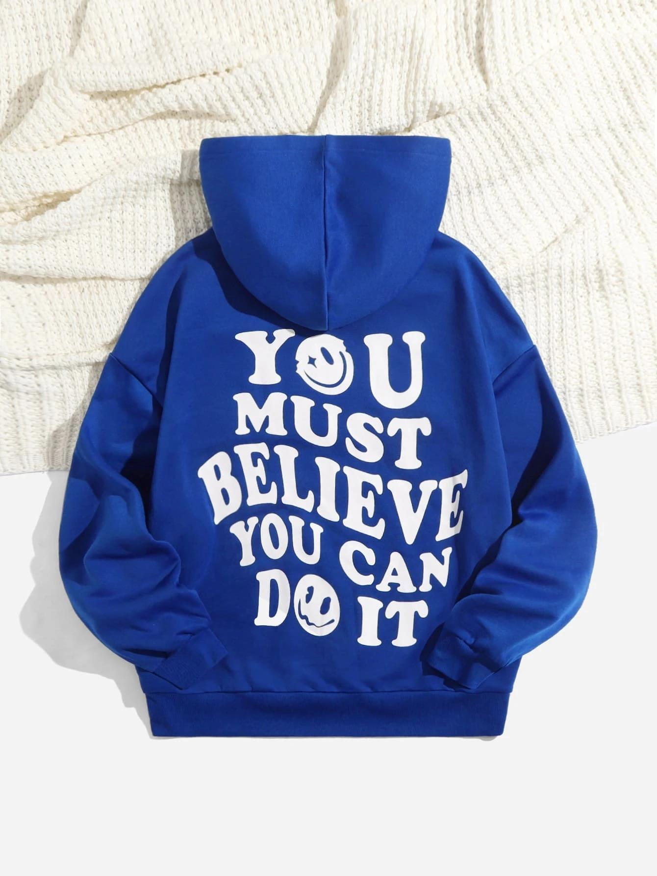 You Must Believe You Can Do It Letter Hoodie Female Fashion