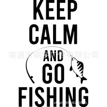 KEEP CALM AND GO FISHING ~DճƳPVCNN