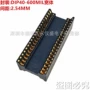 老化镀金耐高温dip40-600mil烧录座