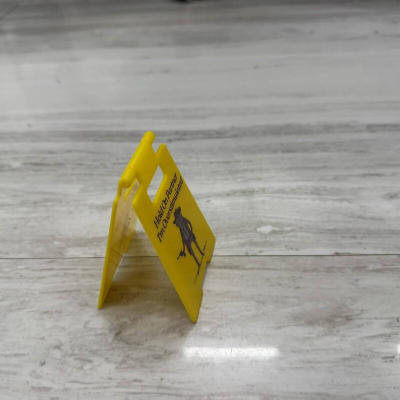 Caution Overstimulated Desk Sign|undefined
