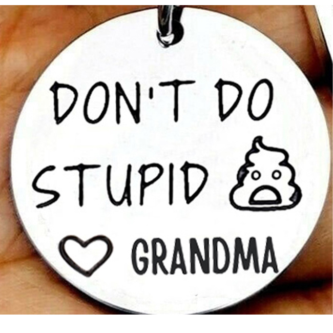 2023 Joyas transfronterizas DON'T DO STUPID Acero inoxidable Llavero de marca redonda A-Z26 alfabeto accesorios