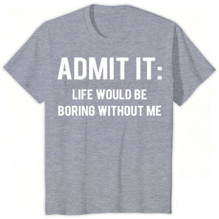 �羳Admit it, Life Would be Boring Without Meӡ����Ů����T��