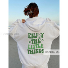 欧美新款连帽卫衣Enjoy the little things印花卫衣外贸女卫衣