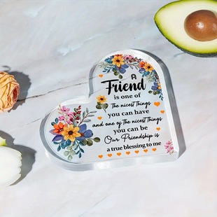 A Heart Shaped Crystal Plaque with a Floral Design - "Friends Are One of the Good Things You Have