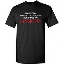 �W�a������ʿ���bI'd Love to Explain It to You Humor Tee for