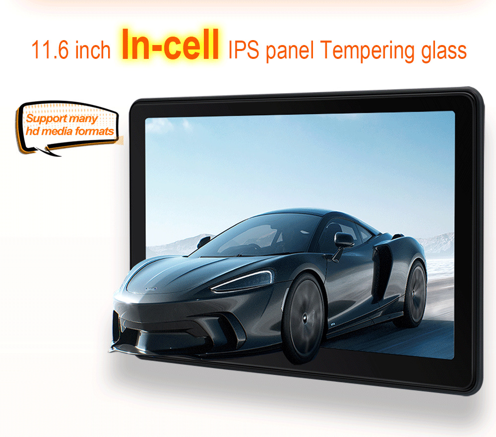 11.6inch Hd Ips Android HDMI Universal Headrest Monitor Car Rear Seat Entertainment System Player