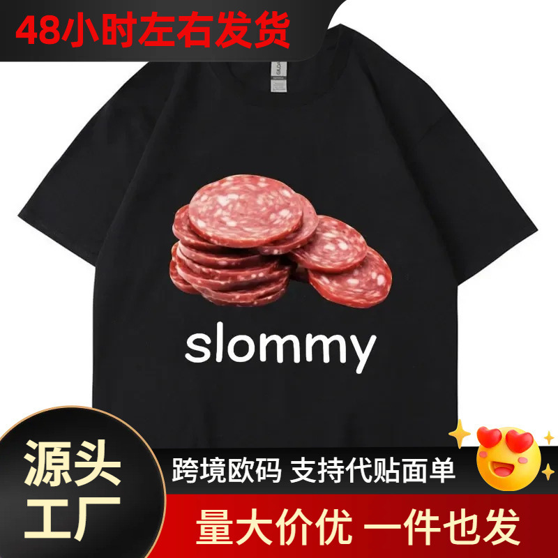 【Cross-Border European Size】Interesting Slommy Salami Dog T-Shirt for Men and Women, Fashionable Short Sleeve Cotton Casual 【Cross-Border European Size】Interesting Slommy Salami Dog T-Shirt for Men and Women, Fashionable Short Sleeve Cotton Casual