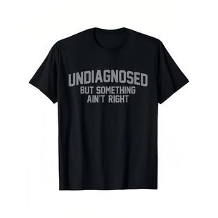 �W�aŮ�b����T��Short Sleeve Print Funny 'Undiagnosed But Som