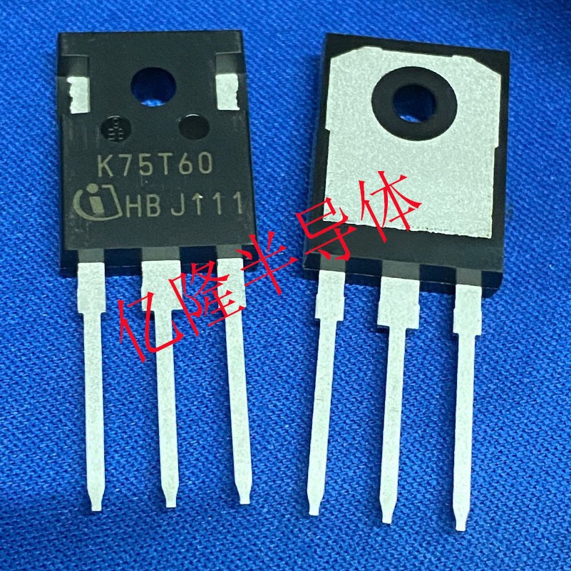 供应全新IGBT晶体管，IKW75N60T，K75T60 75A/600V