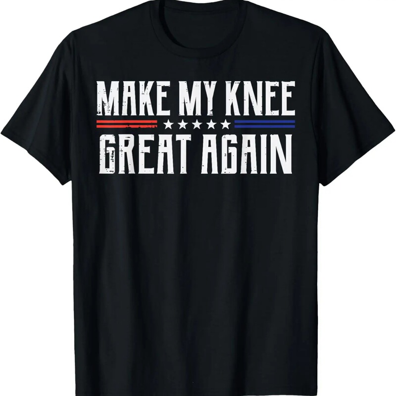 Pure Cotton Short-Sleeved T-Shirt for Men, "Make My Knees Great Again" Knee Surgery Recovery Fun Graphic T-Shirt, Casual