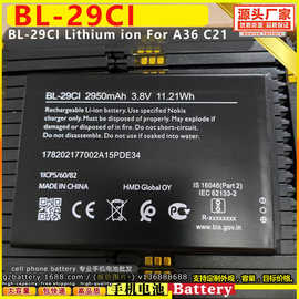 BL-29CI Lithium ion Replacement Battery For A36 C21 手机电池