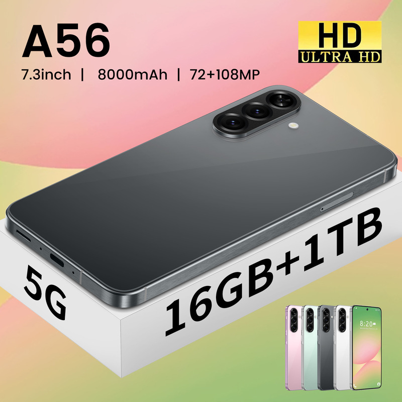 2025 New A56 Perforated Screen 7.3inch Cross-Border 16Gb+1Tb Supports Fast Charge Android Smartphone