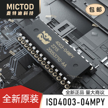 ISD4003-04MPY DIP-28 ���l�ӿ�оƬ ԭ�b��Ʒ�F؛