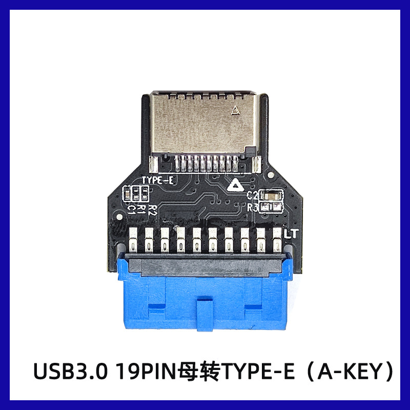 USB3.0ǰ��19PINתTYPE-C 3.1 TYPE-Eת��ͷ20ת9����չ��A-KEY