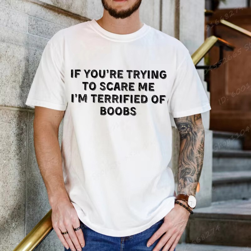 If you're trying to scare me, I'm very scared of Mimi. Adult T-shirt Men's Short Sleeve Humorous and Sarcastic T-shirt If you're trying to scare me, I'm very scared of Mimi. Adult T-shirt Men's Short Sleeve Humorous and Sarcastic T-shirt