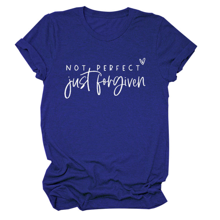 No es perfecto sólo perdonado estación independiente Comercio exterior moda casual carta suelta Camiseta de manga corta Mujer