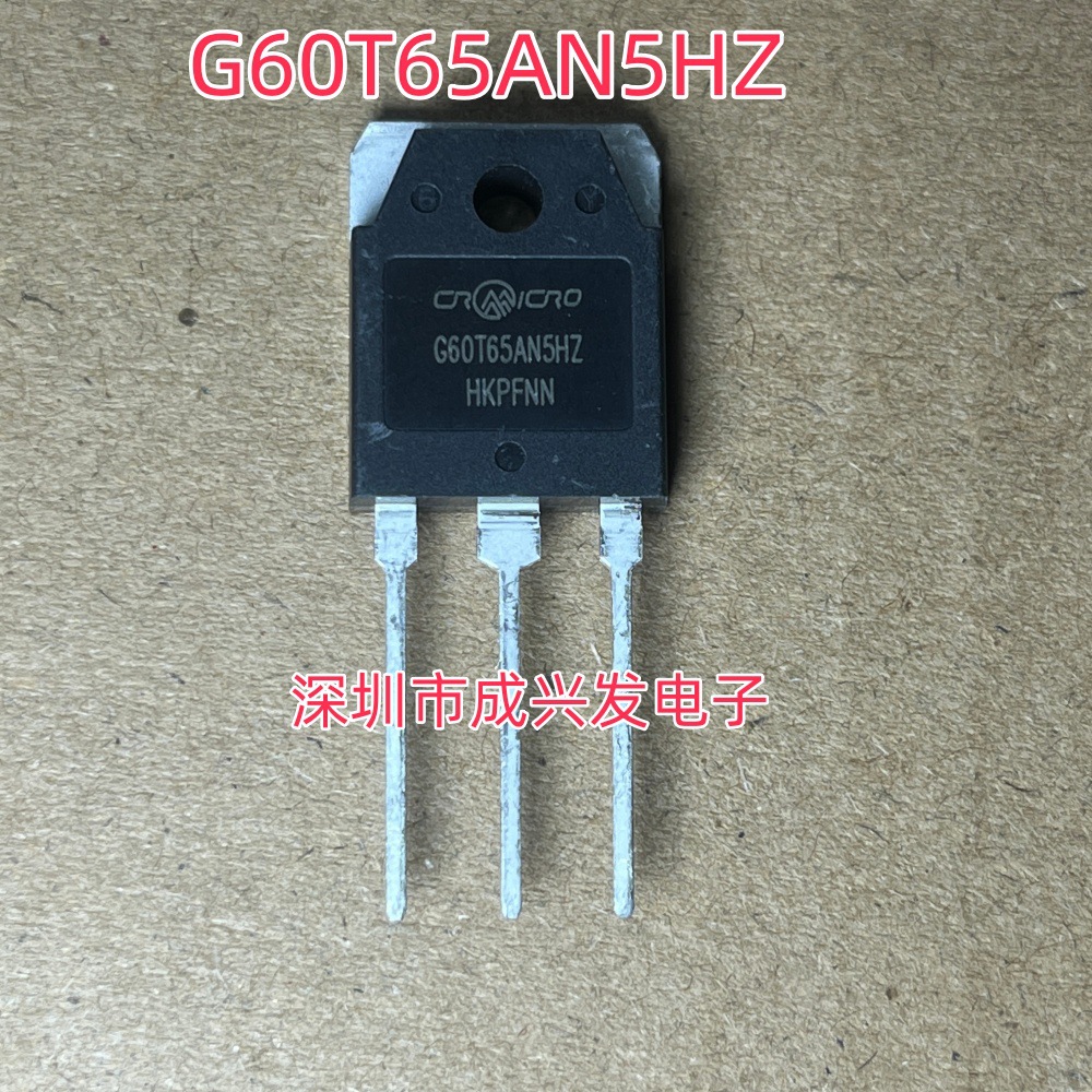 全新 CRG60T65AN5HZ G60T65AN5HZ 60A 650V IGBT场效应管 现货