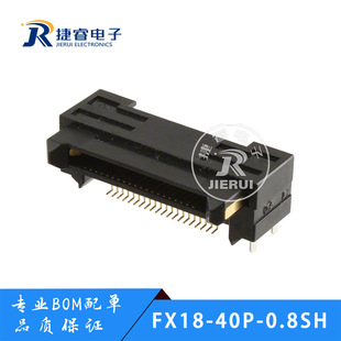 �V�| FX18-40P-0.8SH �匦���B���� 40Pin 0.8mm �����^ ԭ�b��Ʒ