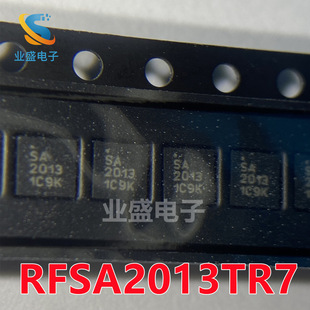RFSA2013TR7 RFSA2013TR7 �zӡSA2013 ˥�p�� QFN16 ȫ��ԭ�b