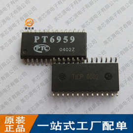 全新现货 PT6959 贴片SOP-28 LED驱动芯片 电源芯片IC集成块电路
