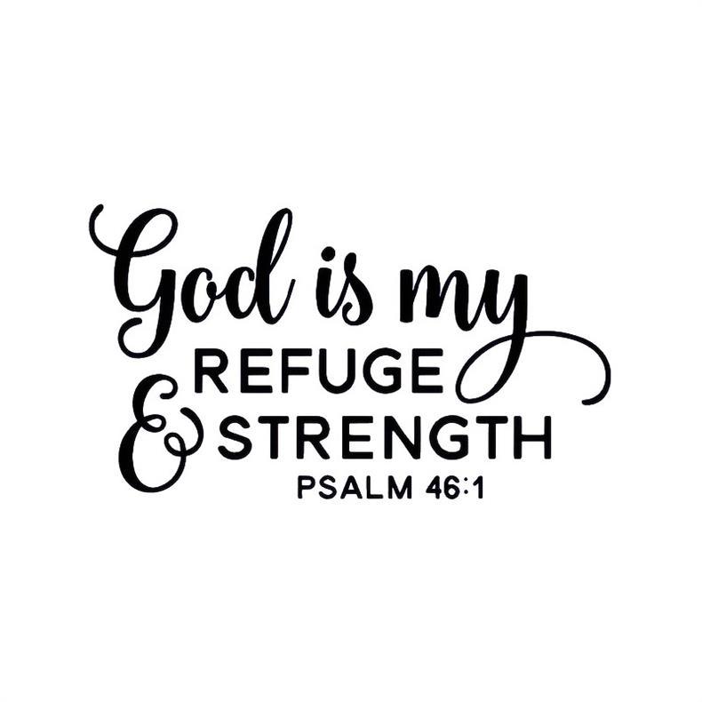 God Is My Refuge And Strength Psalm Waterproof Vinyl Sticker_voghion.com