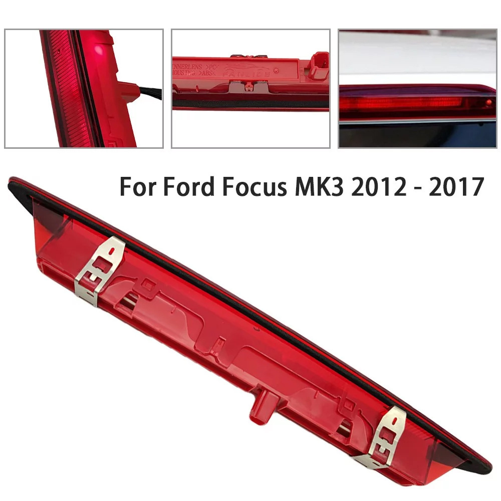 Aplicable a Ford 12 - 18 tres compartimientos Focus High Brake Light Rear Brake Advertence Light Tercer Tail Light
