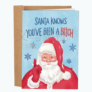 &ldquo;Santa Knows You&rsquo;ve Been a B*tch&rdquo; Christmas Card �}�Q�R��