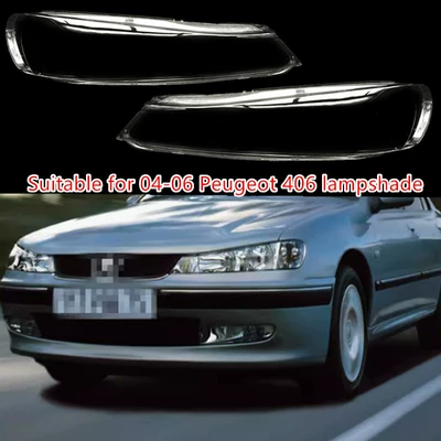 Suitable for Peugeot 406 headlight headlight transparent cover Peugeot lamp shell 04/05/06 406 lampshade