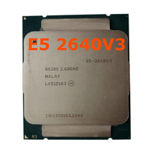 至强E5 2640V3 CPU 2640-V3 E5 2640 V3 正式版X99 CPU拆机散片