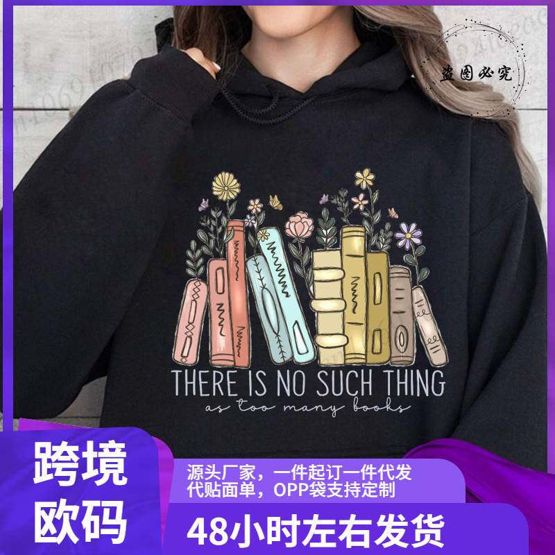 There's No Such Thing as Too Many Books. Wool Sweatshirt, Fashionable Casual Sweatshirt, Women Who Love Reading, Harajuku Street There's No Such Thing as Too Many Books. Wool Sweatshirt, Fashionable Casual Sweatshirt, Women Who Love Reading, Harajuku Street