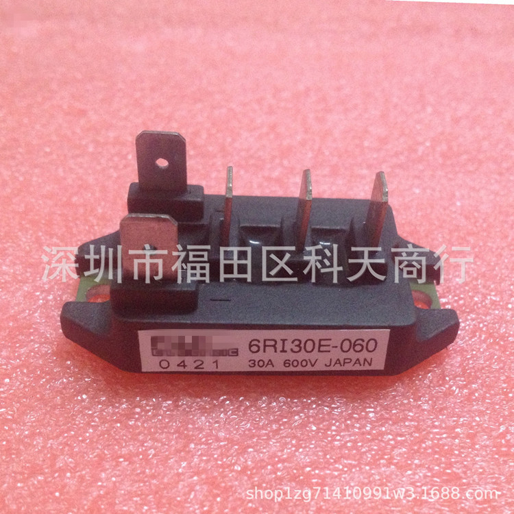 全新 6RI30E-060 30A 600V 现货 模块 MODULE 需要了解可进店咨询