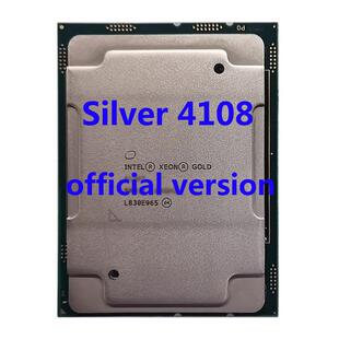 High Price Recovery Silver 4108 Official Version CPU Xeon Processor 1.8Ghz 6 Core 11M TPD 8