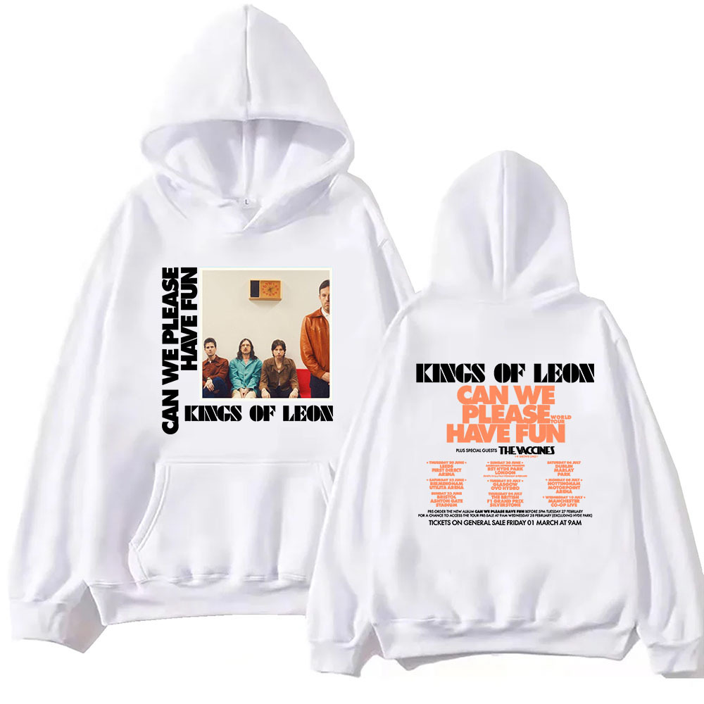 Can We Please Have Fun Kings Of Leon Hoodie Harajuku Hip Hop