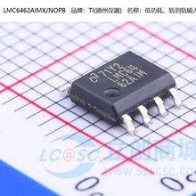 ԭ�b | LMC6462AIM LMC6462AIMX/NOPB SOP-8 �Ŵ��� ���� ICоƬ