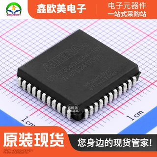 主营ALTERA EPM7064SLC44-10N原装正品EPM7064SLC44-10现货库存