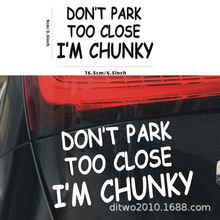 �羳���Q�N��DONT PARK TOO CLOSE IMCHUNKY�e̫ͣ����ЦӢ��܇�N