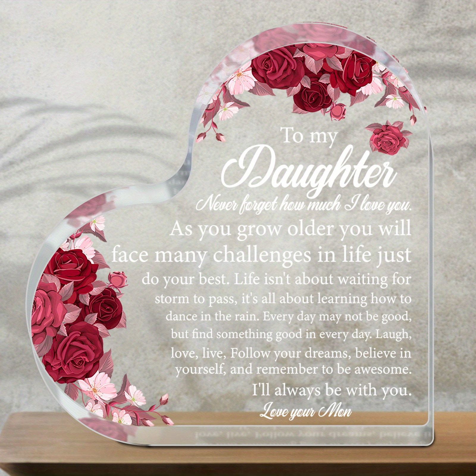 给女儿的美丽心形亚克力装饰牌，附花卉图案 - 妈妈永远爱你，生