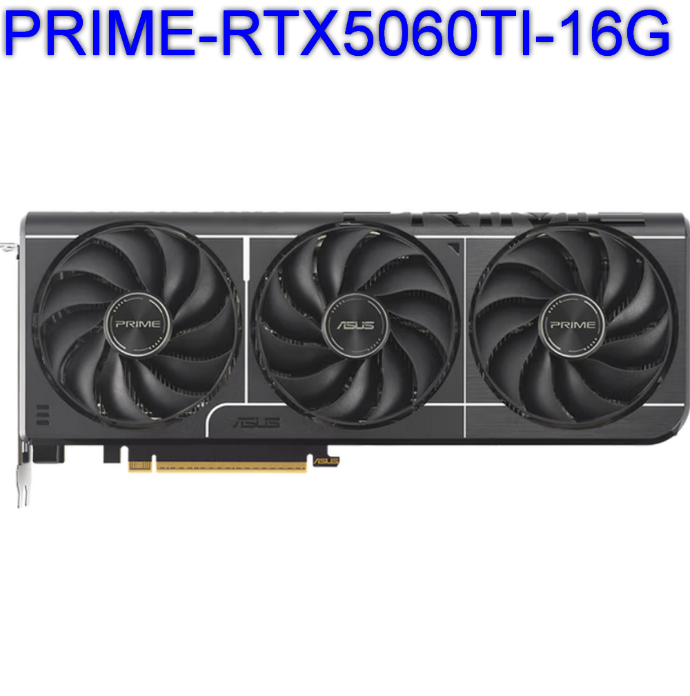 2509 Prime Rtx5060Ti-16G Desktop Graphics Card Can Be Negotiated and Invoiced