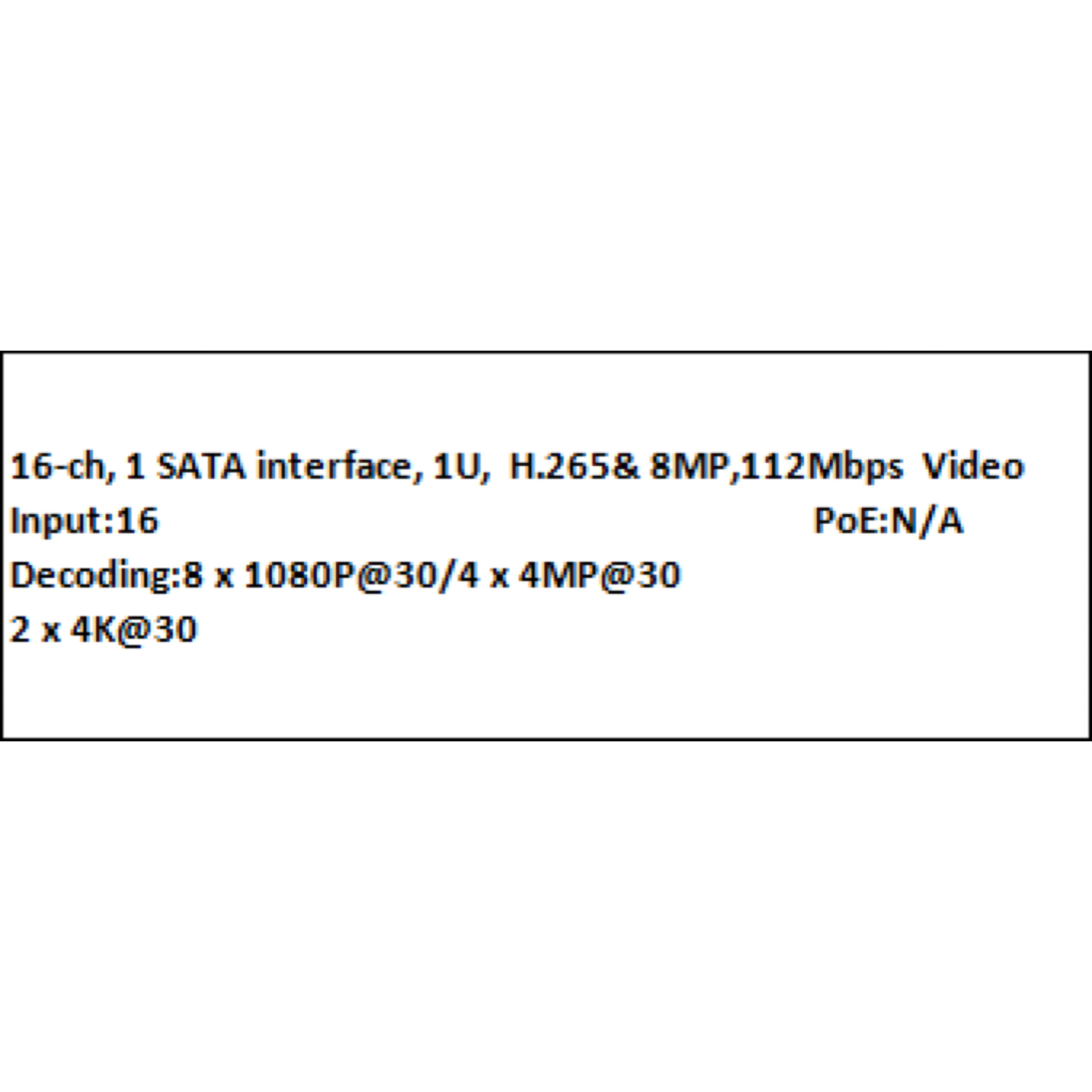 UNV Uniview NVR 4K 16 Kanal Ses H.265 4K UNV 1HDD 8MP 112Mbps