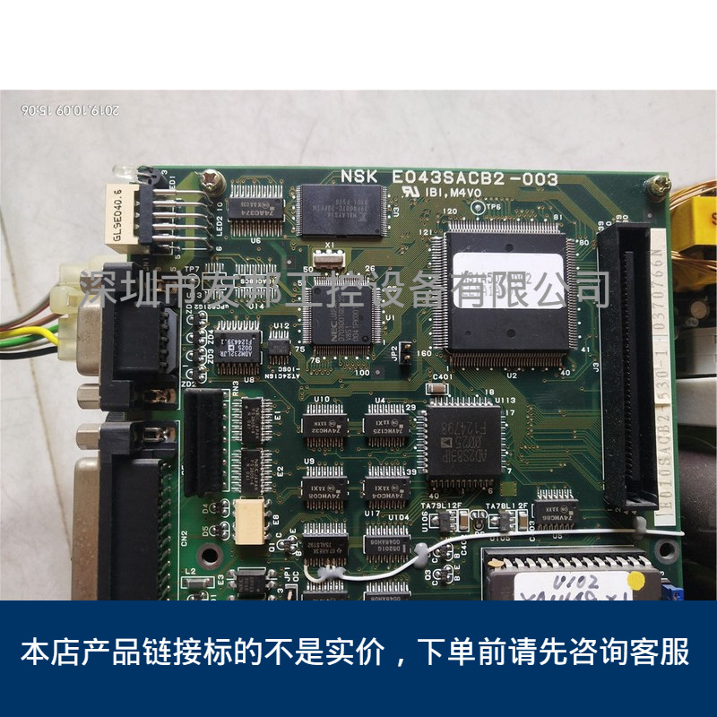 NSK ESA-LYA1AF6-21-1拆机板E043SACB2-003功能完好请询价议价