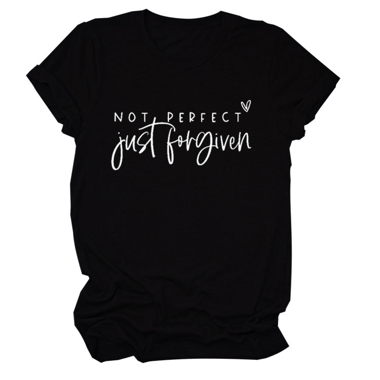 No es perfecto sólo perdonado estación independiente Comercio exterior moda casual carta suelta Camiseta de manga corta Mujer