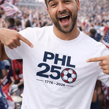 ŷ�봿��PHL 250 Philadelphia Shirt 2026 |    250th Anniversa