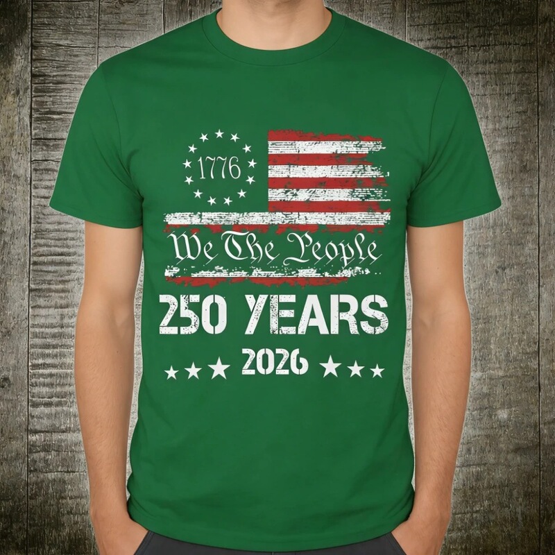 【European Size Cotton T-Shirt】250 Years of America, 250 Years of Our People's Birthday, July 4Th, Unisex Patriotic T-Shirt