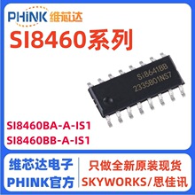SI8460BA-A-IS1 SI8460BB-A-IS1 ȫ�½���ԭװ�ֻ� ���ָ�����