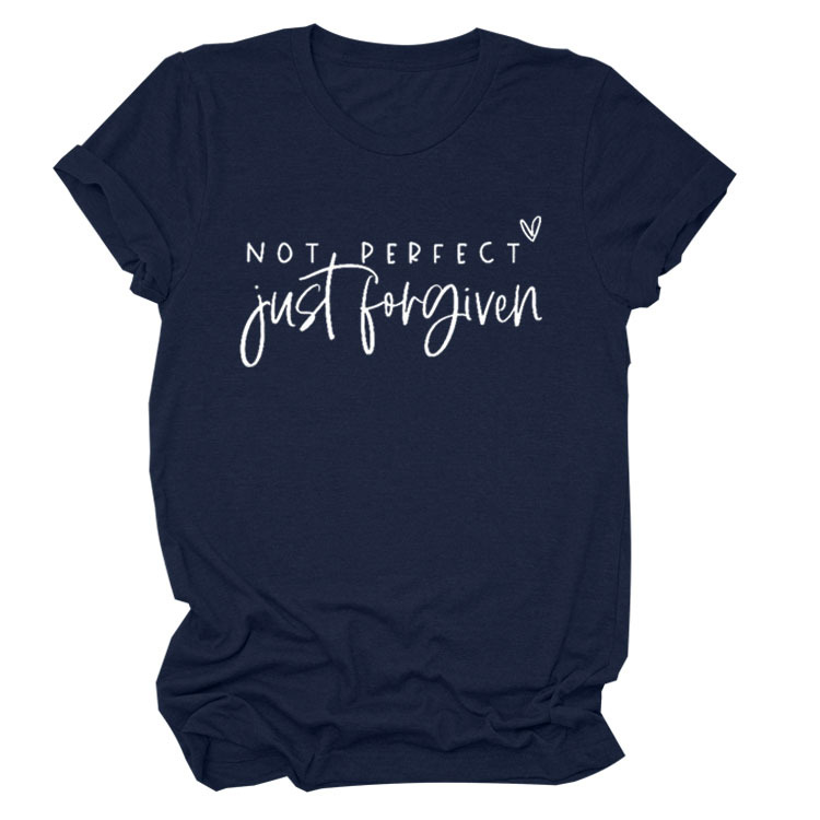 No es perfecto sólo perdonado estación independiente Comercio exterior moda casual carta suelta Camiseta de manga corta Mujer