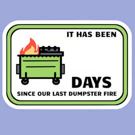 跨境 Dumpster Fire Day Count Sticker垃圾箱火灾天数计数贴纸