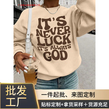 这不是运气，这是印花女运动衫涤纶软套头衫秋季o领千禧年街头服